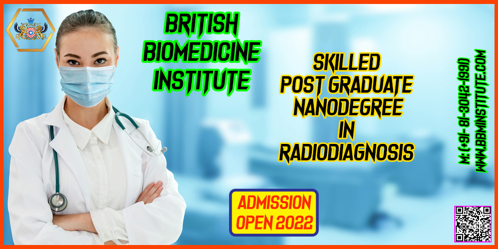 Skilled Post Graduate NanoDegree in Medical Device Regulatory Affairs (MDRA) Plz visit www.britishbiomedicine.com Skilled Post Graduate NanoDegree in Clinical Child Psychology (CCP) Plz visit www.bbminstitute.com Skilled Post Graduate NanoDegree in Medical Lab Technology (MLT) Plz visit www.bbminstitute.com Skilled Post Graduate NanoDegree in Public Health Management (PHM) Plz visit www.bbminstitute.com Skilled Post Graduate NanoDegree in RadioDiagnosis Plz visit www.britishbiomedicine.com Skilled Post Graduate NanoDegree in Pain Management Plz visit www.bbminstitute.com Skilled Post Graduate NanoDegree in Hospital Administration Plz visit www.britishbiomedicine.com Skilled Post Graduate NanoDegree in Genetic and Genomic Counselling Plz visit www.bbminstitute.com Skilled Post Graduate NanoDegree in Diabetes Management Plz visit www.britishbiomedicine.com Skilled Post Graduate NanoDegree for Medical Aspirants Plz visit www.bbminstitute.com Conduct Clinical Trials At Exclusive AIIMS Hospital (New Delhi/Rishikesh) and Safdarjung Hospital/LNJP Hospital. Plz visit www.bbmclinicaltrials.com Skilled Post Graduate NanoDegree in Clinical Trials, Pharmacovigilance and Regulatory Affairs (CTPRA) Plz visit www.bbminstitute.com British Healthcare & Imaging Institute- Experience the unimaginable Diagnostic Services. Plz visit www.britishbiomolecule.com 200, 300, 500 Yoga Teacher Training Program by British Yoga Health® Plz visit www.britishyoga.com British Pharmacy -Your Health, Our Priority-Providing 101 % Pure Pharmacy at your doorstep. Plz visit www.BritishPharmacy.org